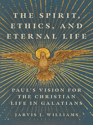 cover image of The Spirit, Ethics, and Eternal Life